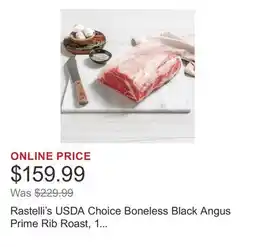 Costco Rastelli's USDA Choice Boneless Black Angus Prime Rib Roast, 1 Total Pack, 7 Lbs. Total offer