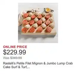 Costco Rastelli's Petite Filet Mignon & Jumbo Lump Crab Cake Surf & Turf, 24 Total Packs, 6.75 Total Lbs offer