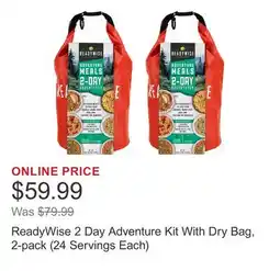 Costco ReadyWise 2 Day Adventure Kit With Dry Bag, 2-pack (24 Servings Each) offer