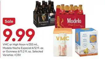Stater Bros VMC or High Noon 4/355 ml., Modelo Noche Especial 6/12 fl. oz. or Guinness 6/11.2 fl. oz offer