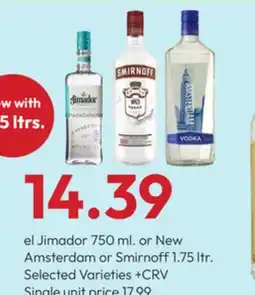 Stater Bros el Jimador 750 ml. or New Amsterdam or Smirnoff 1.75 ltr offer