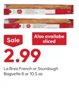 Stater Bros La Brea French or Sourdough Baguette offer