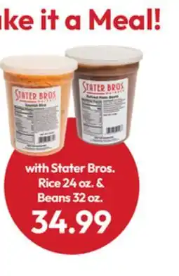 Stater Bros Stater Bros. Rice 24 oz. & Beans 32 oz offer