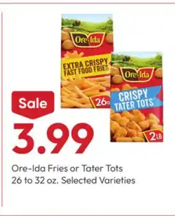 Stater Bros Ore-Ida Fries or Tater Tots offer