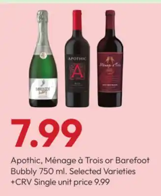 Stater Bros Apothic, Ménage à Trois or Barefoot Bubbly offer