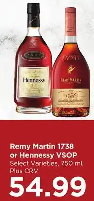 Food 4 Less Remy Martin 1738 or Hennessy VSOP offer