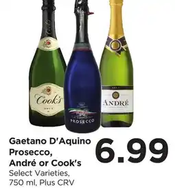 Food 4 Less Gaetano D'Aquino Prosecco, André or Cook's offer