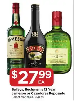 Food 4 Less Baileys, Buchanan's 12 Year, Jameson or Cazadores Reposado offer