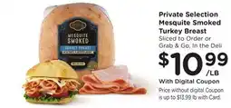 Ralphs Private Selection Mesquite Smoked Turkey Breast offer