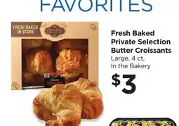 Food 4 Less Fresh Baked Private Selection Butter Croissants offer