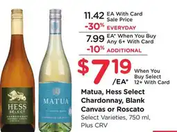 Ralphs Matua, Hess Select Chardonnay, Blank Canvas or Roscato offer