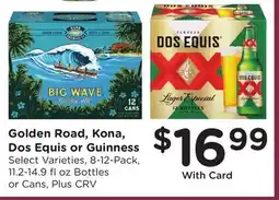 Ralphs Golden Road, Kona, Dos Equis or Guinness offer