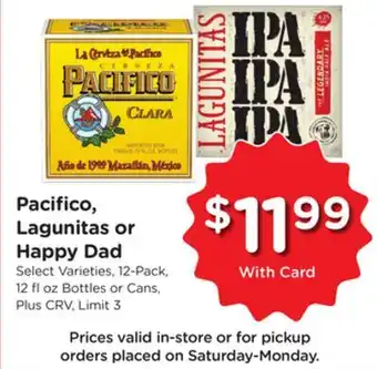 Ralphs Pacifico, Lagunitas or Happy Dad offer
