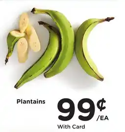 Ralphs Plantains offer