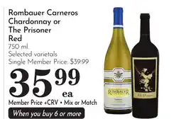 Pavilions Rombauer Carneros Chardonnay or The Prisoner Red offer