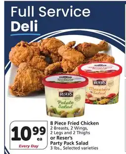 Albertsons 8 Piece Fried Chicken 2 Breasts, 2 Wings, 2 Legs and 2 Thighs or Reser's Party Pack Salad 3 lbs offer