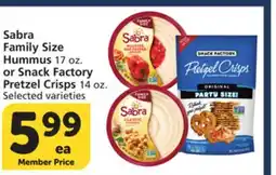 Albertsons Sabra Family Size Hummus 17 oz. or Snack Factory Pretzel Crisps 14 oz offer