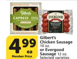 Albertsons Gilbert's Chicken Sausage 10 oz. or Evergood Sausage 12 oz offer