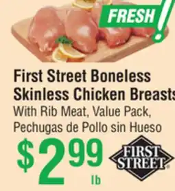Smart & Final First Street Boneless Skinless Chicken Breasts offer