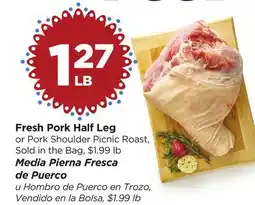 Food 4 Less Fresh Pork Half Leg offer