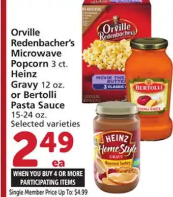 Vons Orville Redenbacher's Microwave Popcorn 3 ct. Heinz Gravy 12 oz. or Bertolli Pasta Sauce 15-24 oz offer