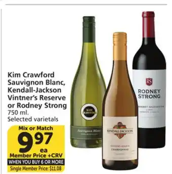 Vons Kim Crawford Sauvignon Blanc, Kendall-Jackson Vintner's Reserve or Rodney Strong offer