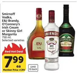Vons Smirnoff Vodka, E & J Brandy, O'Connery's Irish Cream or Skinny Girl Margarita offer