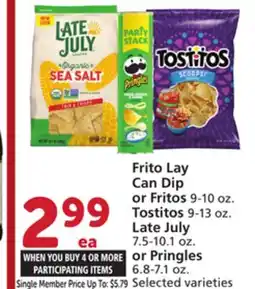 Vons Frito Lay Can Dip or Fritos 9-10 oz. Tostitos 9-13 oz. Late July 7.5-10.1 oz. or Pringles 6.8-7.1 oz offer