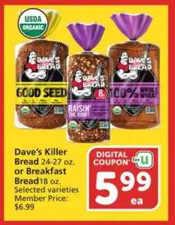 Vons Dave's Killer Bread 24-27 oz. or Breakfast Bread 18 oz offer