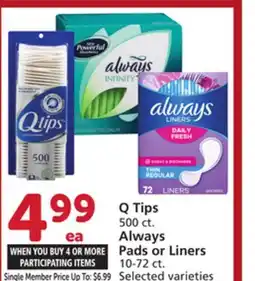 Vons Q Tips 500 ct. Always Pads or Liners 10-72 ct offer