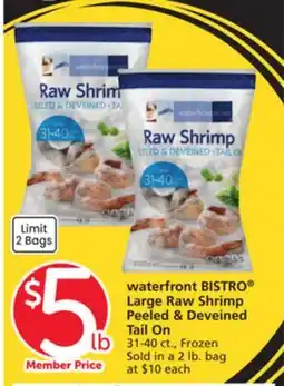 Vons waterfront BISTRO Large Raw Shrimp offer