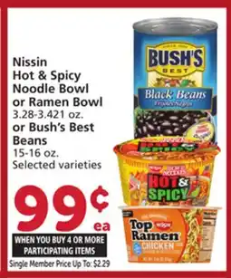 Vons Nissin Hot & Spicy Noodle Bowl or Ramen Bowl 3.28-3.421 oz. or Bush's Best Beans 15-16 oz offer