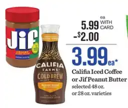 Mariano's Califia Iced Coffee or Jif Peanut Butter offer