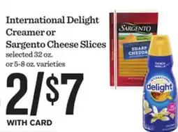 Mariano's International Delight Creamer or Sargento Cheese Slices offer
