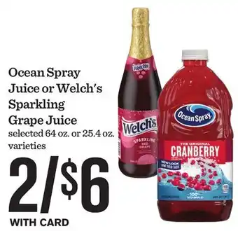 Mariano's Ocean Spray Juice or Welch's Sparkling Grape Juice offer
