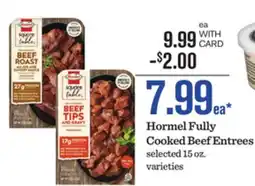 Mariano's Hormel Fully Cooked Beef Entrees offer