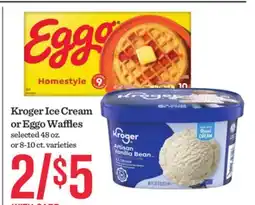 Mariano's Kroger Ice Cream or Eggo Waffles offer