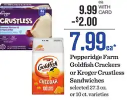 Mariano's Pepperidge Farm Goldfish Crackers or Kroger Crustless Sandwiches offer