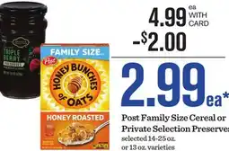 Mariano's Post Family Size Cereal or Private Selection Preserves offer