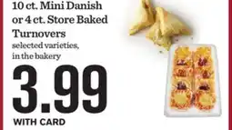 Mariano's 10 ct. Mini Danish or 4 ct. Store Baked Turnovers offer