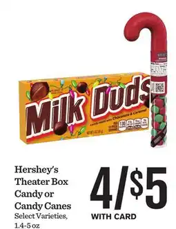 Mariano's Hershey's Theater Box Candy or Candy Canes offer