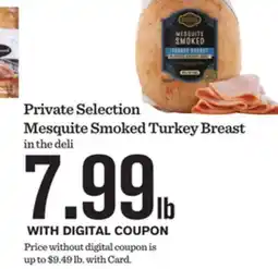 Mariano's Private Selection Mesquite Smoked Turkey Breast offer