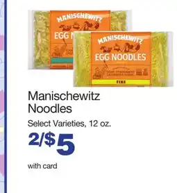 Mariano's Manischewitz Noodles offer