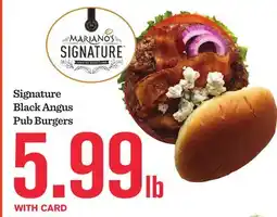 Mariano's Signature Black Angus Pub Burgers offer