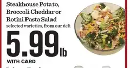 Mariano's Steakhouse Potato, Broccoli Cheddar or Rotini Pasta Salad offer