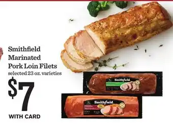 Mariano's Smithfield Marinated Pork Loin Filets offer