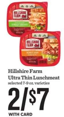 Mariano's Hillshire Farm Ultra Thin Lunchmeat offer