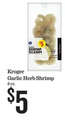 Mariano's Kroger Garlic Herb Shrimp offer
