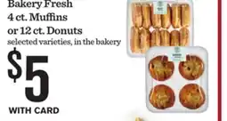 Mariano's Bakery fresh 4 ct. Muffins or 12 ct. Donuts offer
