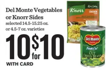 Mariano's Del Monte Vegetables or Knorr Sides offer